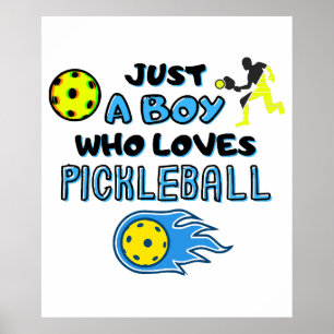 Funny Pickleball Player Just A Boy Who Loves Pickl Poster