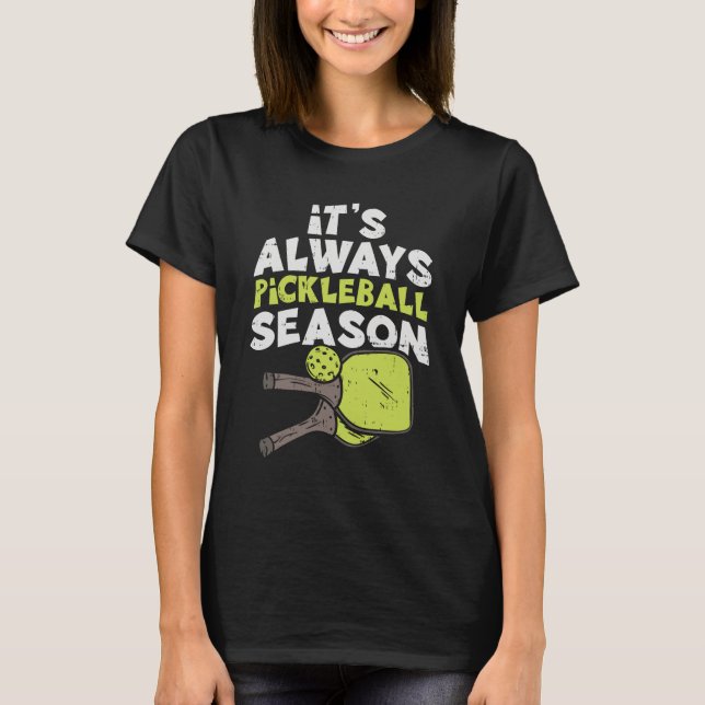 Funny Pickleball  T-Shirt (Front)