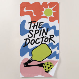 Funny Pickleball The Spin Doctor Beach Towel