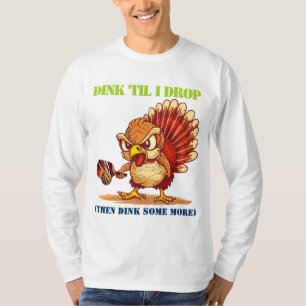 Funny pickleball Turkey (thanksgiving)_ T-Shirt