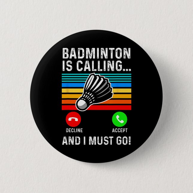 Funny Picklell Dminton Shuttle  2 Inch Round Button (Front)