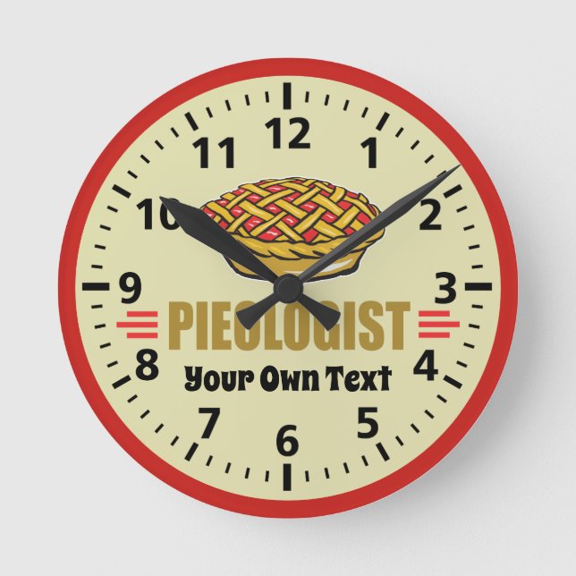 Funny Pie Lover - Humourous Pieologist Round Clock (Front)