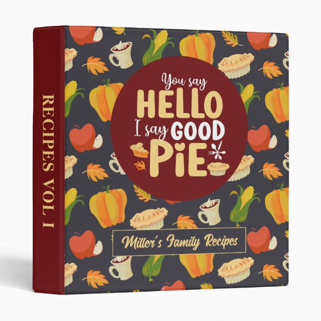 Funny Pie Pun Autumn Thanksgiving Food Pattern Binder (Front/Spine)