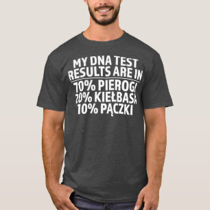Funny Pierogi Kielbasa Paczki Polish  Dyngus Day T-Shirt