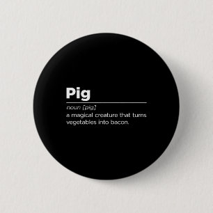 Funny Pig Bacon Art For Men Women Bbq Food Pork Ba 2 Inch Round Button