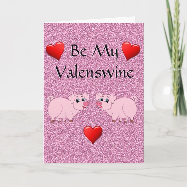 Funny Pig Swine Valentine's Day Card (Front)
