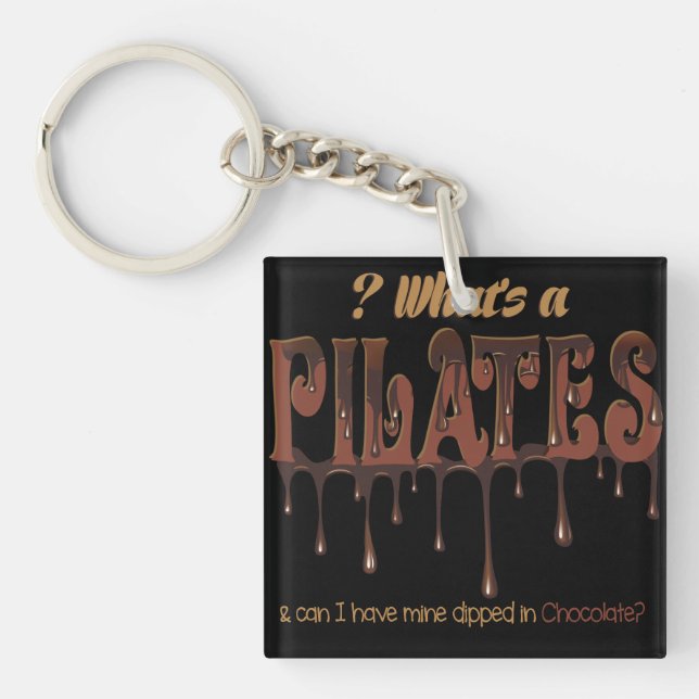 Funny Pilates Dipped in Chocolate Keychain (Front)