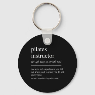 Funny Pilates Instructor Definition Pilates Teache Keychain