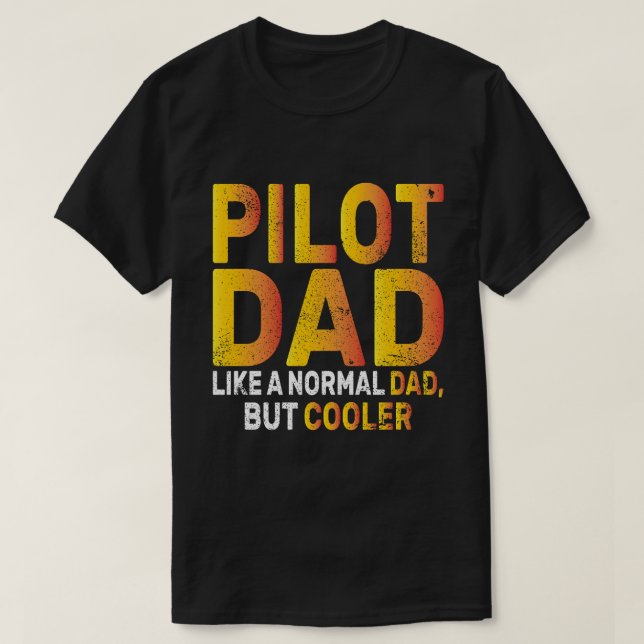 Funny Pilot Art For Dad Pilot Aviation Airplane  T-Shirt (Design Front)