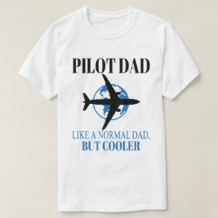 Funny Pilot Art For Dad Pilot Aviation Airplane T-Shirt