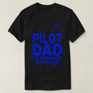 Funny Pilot Art For Dad Pilot Aviation Airplane  T-Shirt