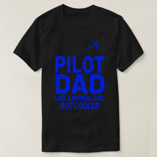 Funny Pilot Art For Dad Pilot Aviation Airplane T-Shirt