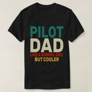 Funny Pilot Art For Dad Pilot Aviation Airplane  T-Shirt