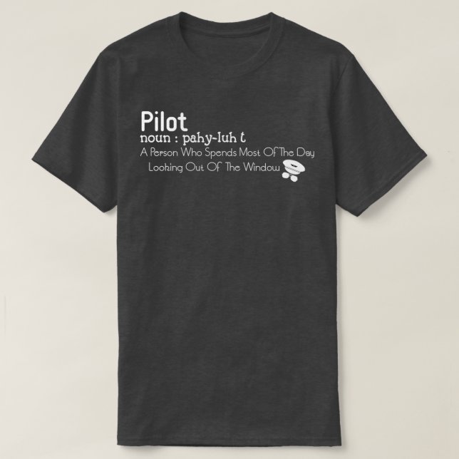 Funny Pilot Definition 5  T-Shirt (Design Front)