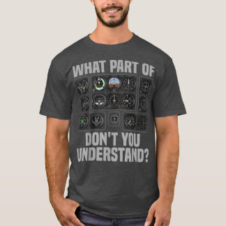 Funny Pilot Design For Men Women Airplane Airline  T-Shirt
