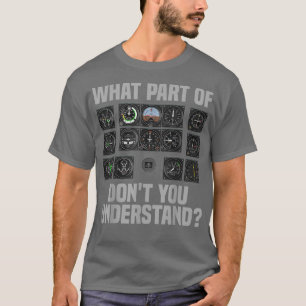 Funny Pilot Design For Men Women Airplane Airline  T-Shirt