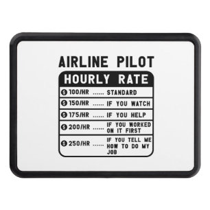 Funny Pilot Hourly Rate Aviation Trailer Hitch Cover