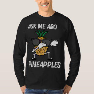 Funny Pineapple Art For Men Women Fruit Summer Lov T-Shirt