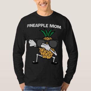 Funny Pineapple Art For Mom Mother Fruit Summer Lo T-Shirt