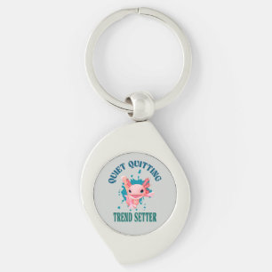 Funny Pink Axolotl Quiet Quitting Trend Setter Keychain