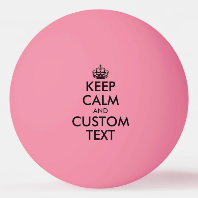 Funny pink Keep Calm ping pong table tennis balls (Front)