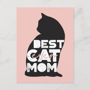 Funny Pink Mother's Day Best Cat Mom Ever Holiday Postcard