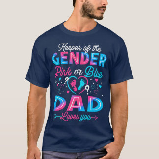 Funny Pink Or Blue Dad Loves You Gender Reveal Cut T-Shirt