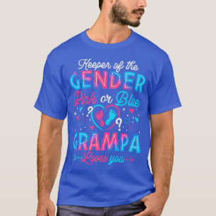 Funny Pink Or Blue Grampa Loves You Gender Reveal T-Shirt