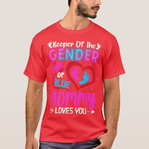 Funny Pink Or Blue Mommy Loves You Gender Reveal C T-Shirt