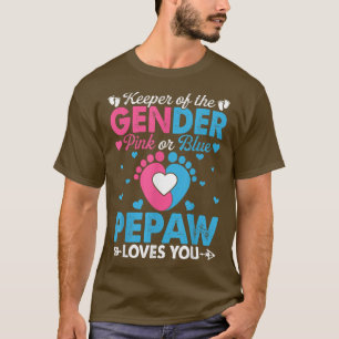 Funny Pink Or Blue Pepaw Loves You Gender Reveal C T-Shirt