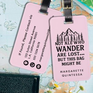 Funny Pink Travel Humor Bold Typography Cool Girly Luggage Tag