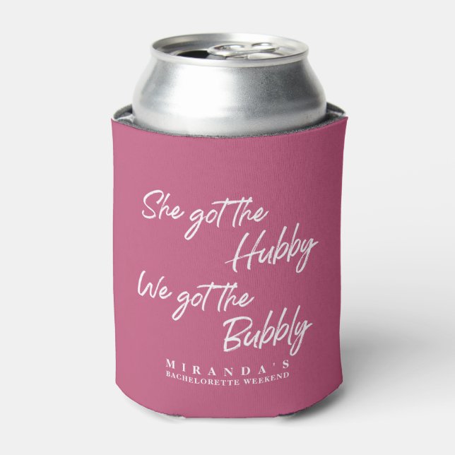 Funny Pink We got the Bubbly Bachelorette Party Can Cooler (Can Front)