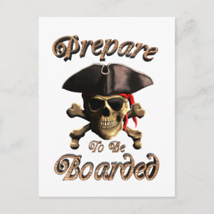 Funny Pirate Prepare To Be Boarded Postcard