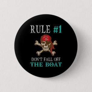 Funny Pirate Quote Tampa Gasparilla Crossbones Des 2 Inch Round Button