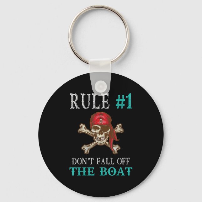 Funny Pirate Quote Tampa Gasparilla Crossbones Des Keychain (Front)