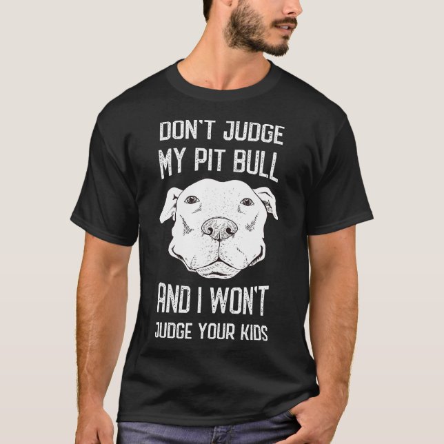 Funny Pit Bull Mom Pitbull Dad Puppy Dog Lover Res T-Shirt (Front)