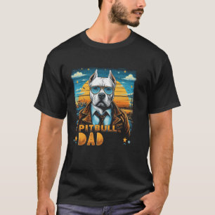 Funny Pitbull Dad Pitbull Dog Pet For Men Father's T-Shirt