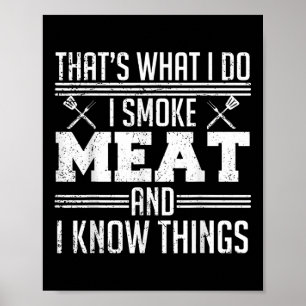Funny Pitmaster I Smoke Meat Bbq Smoker Grill Dad  Poster