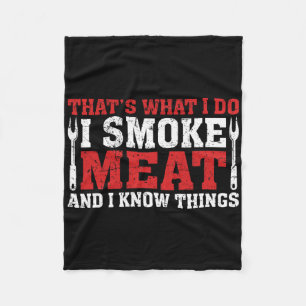 Funny Pitmaster - I Smoke Meat Bbq Smoker Grill  Fleece Blanket