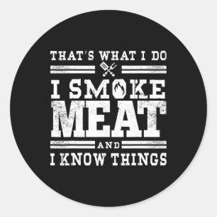 Funny Pitmaster I Smoke Meat Bbq Smoker Grill Gift Classic Round Sticker