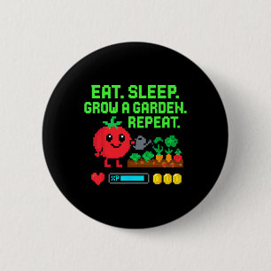 Funny Pixel Gamer Eat Sleep Grow Garden Repeat  2 Inch Round Button