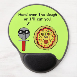 Funny Pizza Cutter Dough Pun Gel Mouse Pad