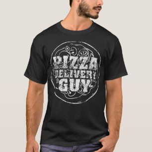 Funny Pizza Delivery Guy Costume Pizza Lover Dad T-Shirt