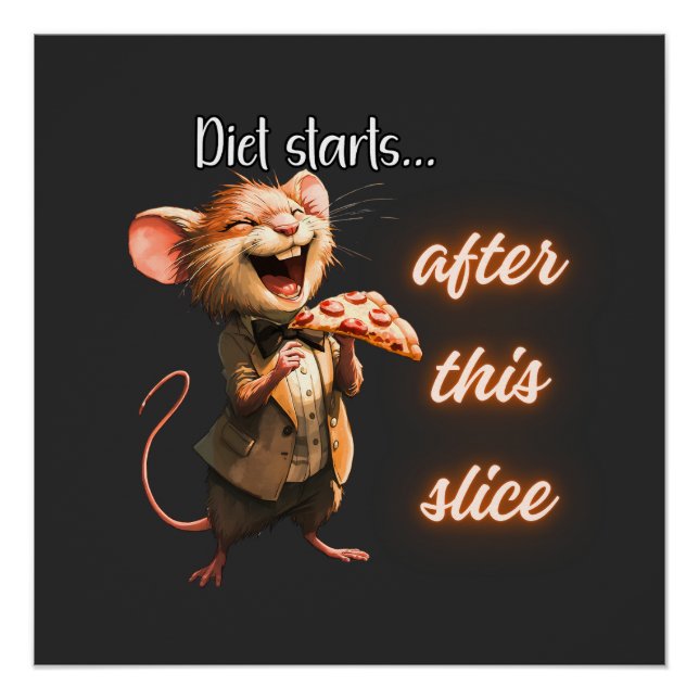 ✨Funny Pizza Diet Mouse Design Poster (Front)