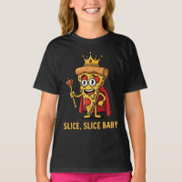 🍕 Funny Pizza King T-Shirt – Slice Slice Baby