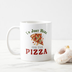 Funny Pizza Lover Quote Coffee Mug
