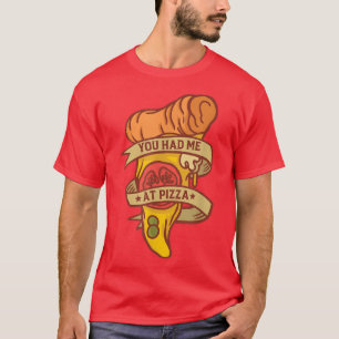 Funny Pizza Lover Quotes T-Shirt
