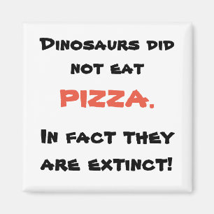 Funny pizza magnet