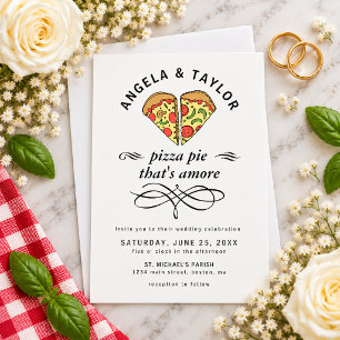 Funny Pizza Pie That's Amore Modern Wedding Invitation