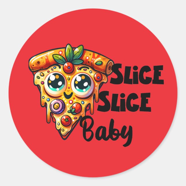 Funny pizza slice party classic round sticker (Front)